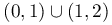 (0,1)\cup(1,2)