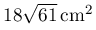 18\sqrt{61}\,\mathrm{cm^{2}}