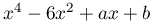 x^{4}-6x^{2}+ax+b