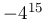 -4^{{15}}