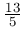 \frac{13}{5}