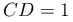 CD=1