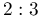 2:3
