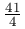 \frac{41}{4}