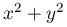 x^{2}+y^{2}