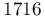 1716