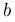 b