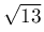 \sqrt{13}