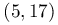 (5,17)