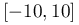 [-10,10]